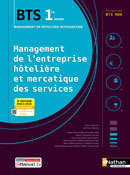 Management de l&rsquo;entreprise h&ocirc;teli&egrave;re et mercatique des services - BTS MHR [1re ann&eacute;e] - Ed. 2024
