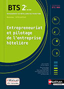 Entrepreneuriat et pilotage de l'entreprise h&ocirc;teli&egrave;re - BTS MHR&nbsp;[2e ann&eacute;e]